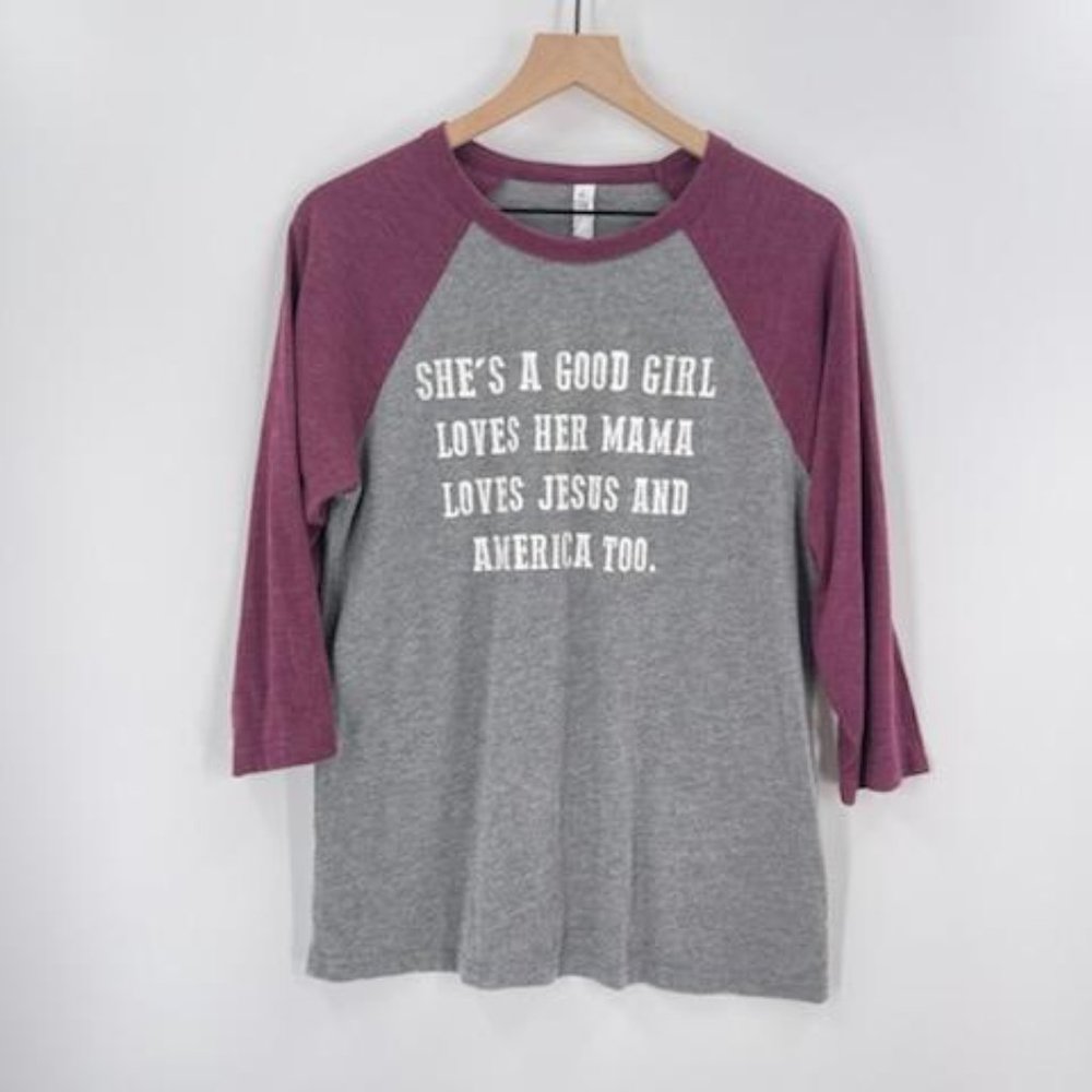 She's A Good Girl, Loves Her Mama, Jesus and America Too Raglan Tee Gray Red Md